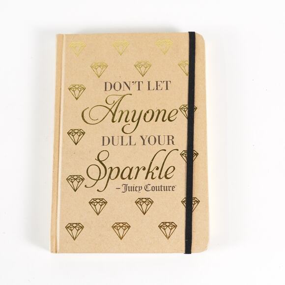 Juicy Couture Don't Let Anyone Dull Your Sparkle Journal Notebook Hardcover Book - Picture 1 of 9